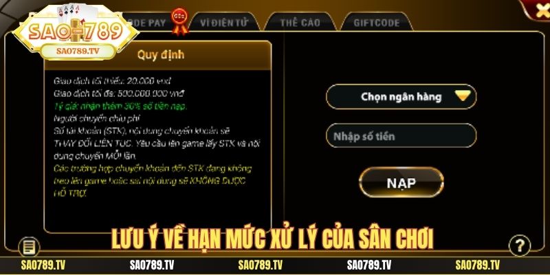 Lưu ý về hạn mức xử lý của sân chơi 