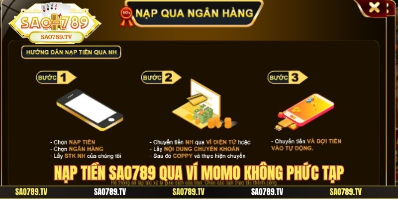 Nạp tiền SAO789 qua ví Momo không phức tạp
